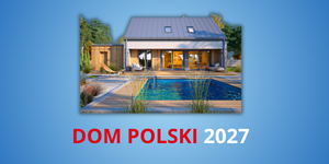 Dom Polski 2027 - wydanie specjalne